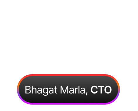 Bhagat · CTO